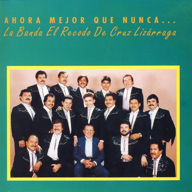 Album cover art for Ahora Mejor Que Nunca…