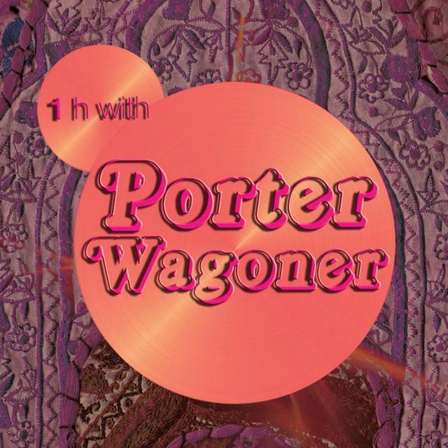 Album cover art for One Hour With Porter Wagoner