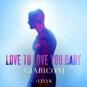 Album cover art for Love to Love You Baby