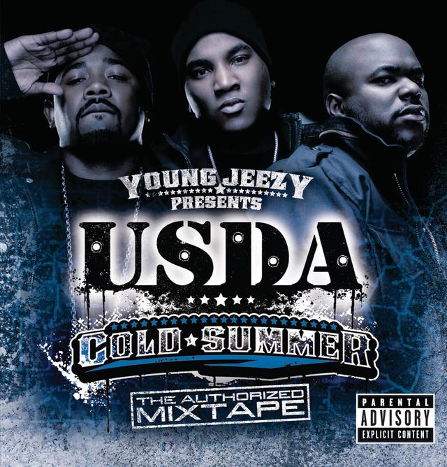 Album cover art for Young Jeezy Presents U.S.D.A.: "Cold Summer" The Authorized Mixtape