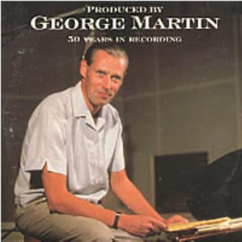 Album cover art for Produced By George Martin: 50 Years In Recording