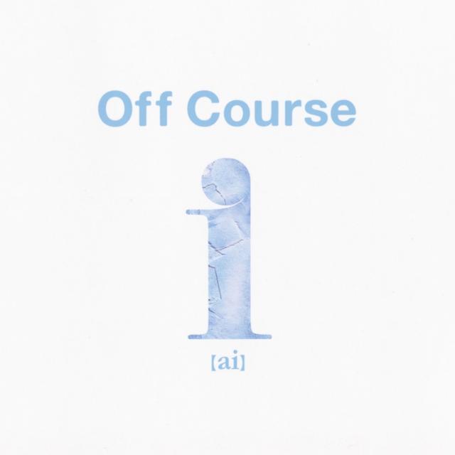 Album cover art for i（ai）～Best Of Off Course