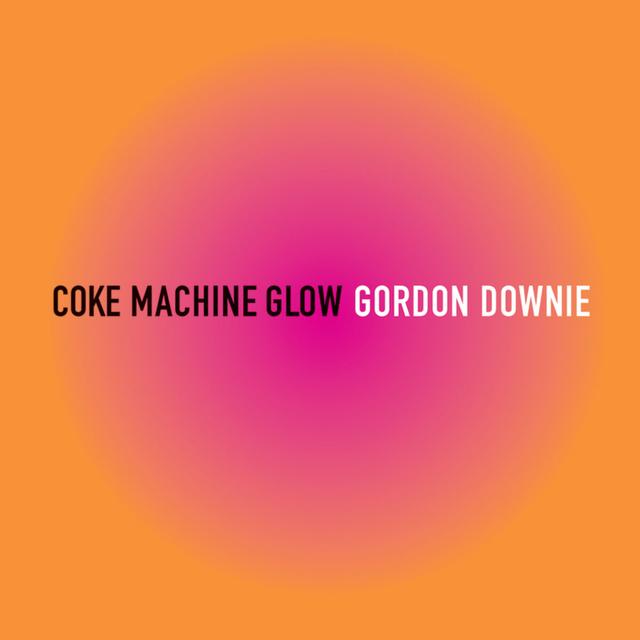 Album cover art for Coke Machine Glow