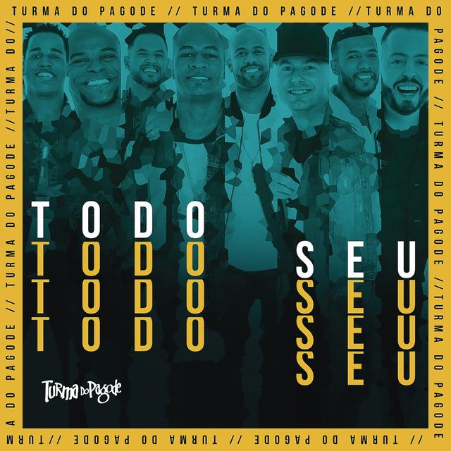 Album cover art for Todo Seu