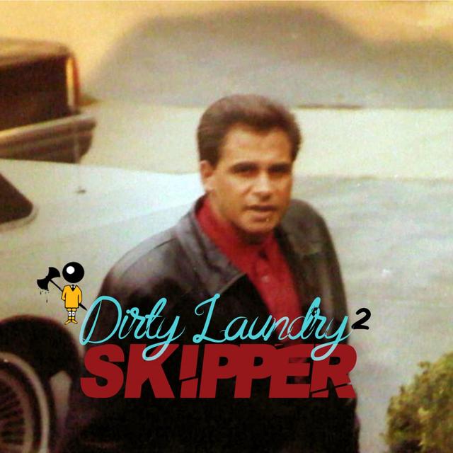 Album cover art for Dirty Laundry 2: Skipper