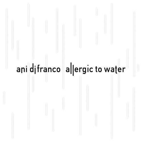 Album cover art for Allergic to Water