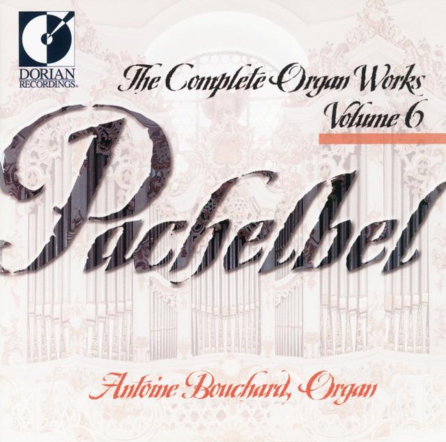 Album cover art for The Complete Organ Works, Volume 6