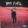 Album cover art for Love Is Hell