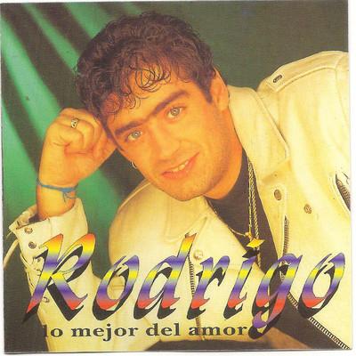 Album cover art for Rodrigo - Lo mejor del amor