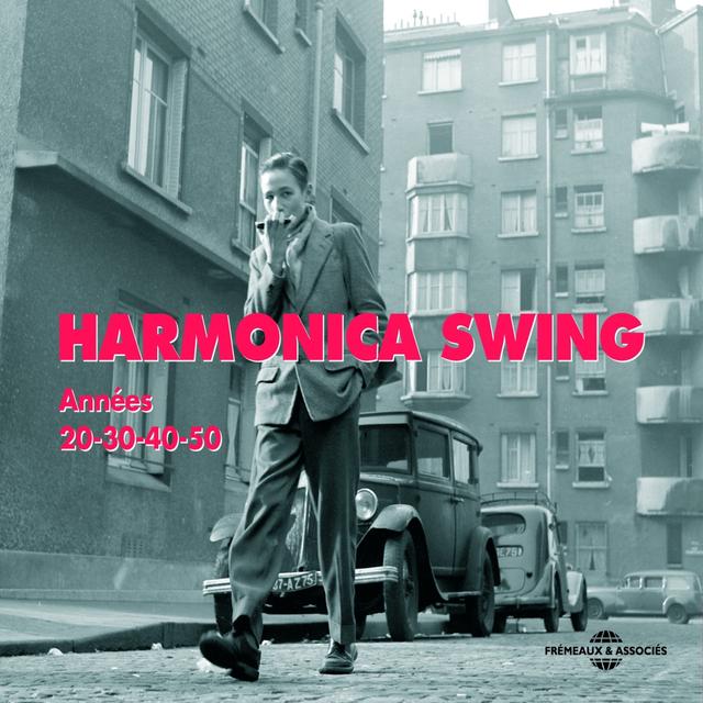 Album cover art for Harmonica Swing - Années 20 à 50 - Version