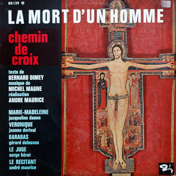 Album cover art for La Mort d'un Homme (Chemin de Croix)