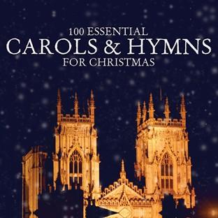 Album cover art for 100 Essential Carols & Hymns For Christmas