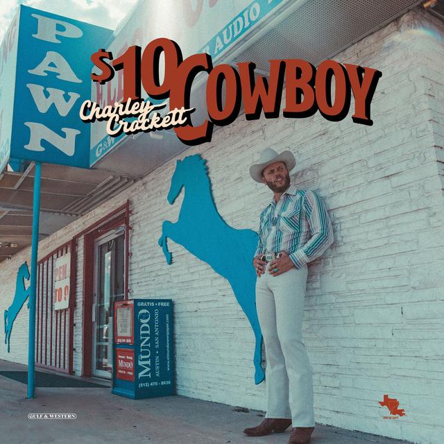 Album cover art for $10 Cowboy