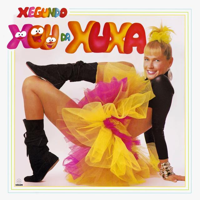 Album cover art for Xegundo Xou da Xuxa