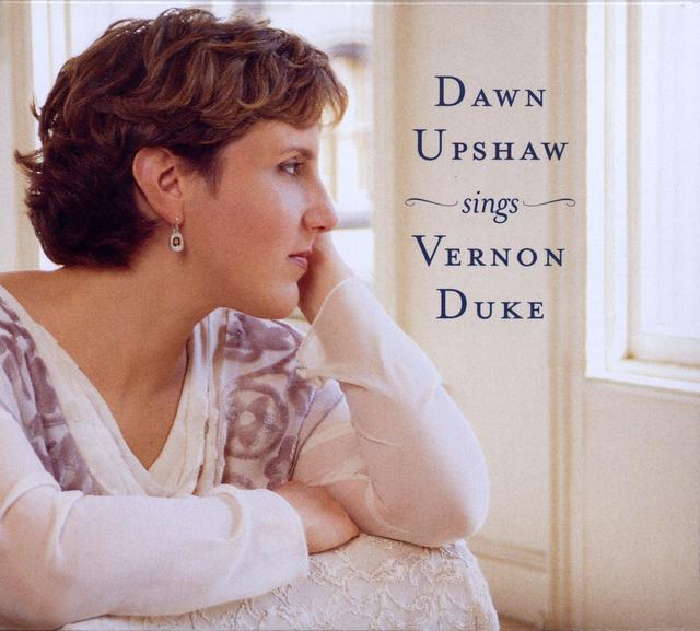 Album cover art for Dawn Upshaw Sings Vernon Duke