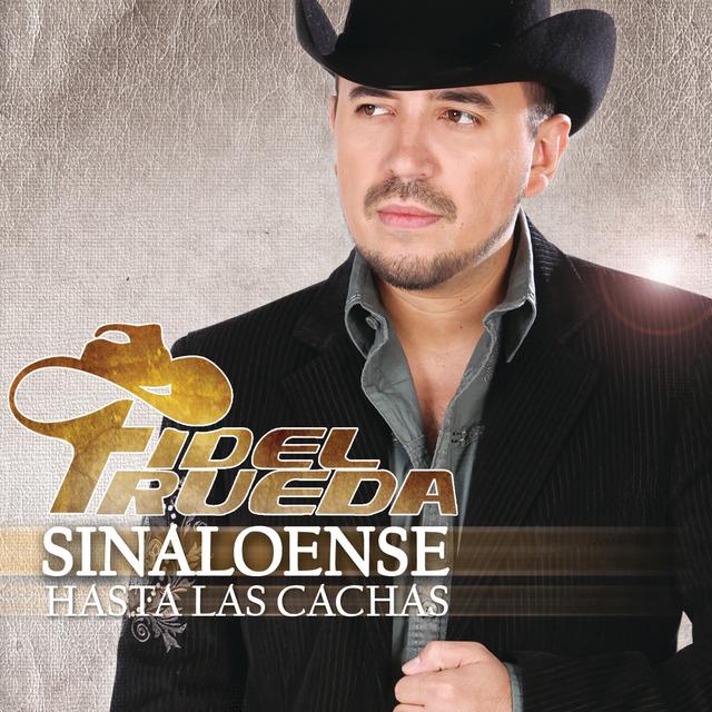 Album cover art for Sinaloense Hasta Las Cachas