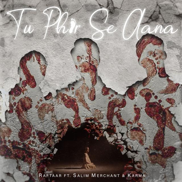 Album cover art for Tu Phir Se Aana