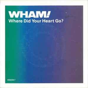 Album cover art for Where Did Your Heart Go?