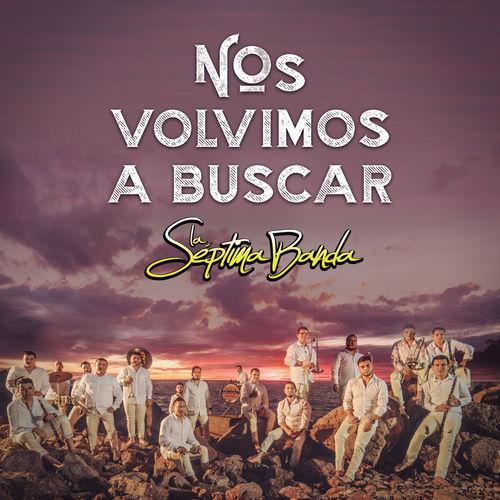 Album cover art for Nos Volvimos A Buscar