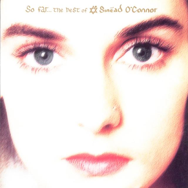 Album cover art for So Far... The Best of Sinéad O'Connor