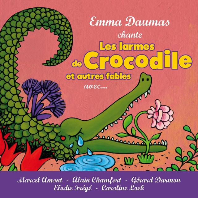 Album cover art for Les Larmes de Crocodiles et Autres Fables