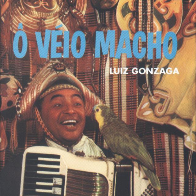 Album cover art for Ô Véio Macho