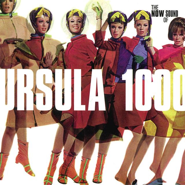 Album cover art for The Now Sound Of Ursula 1000