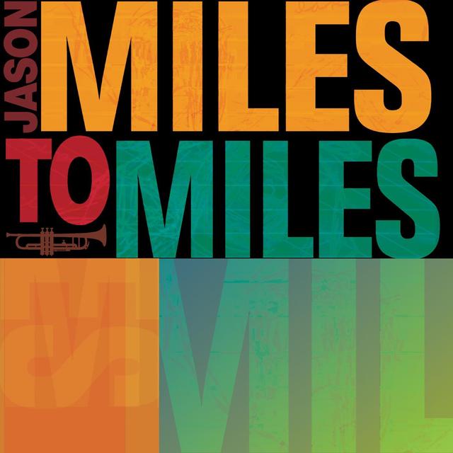 Album cover art for Miles To Miles