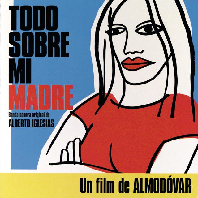 Album cover art for Todo Sobre Mi Madre [B.O.F.]