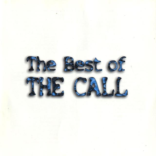 Album cover art for The Best Of The Call