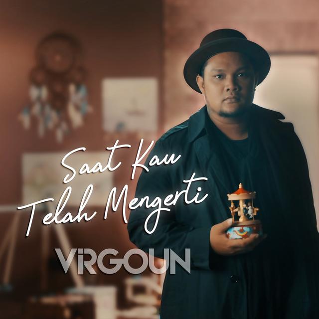 Album cover art for Saat Kau Telah Mengerti