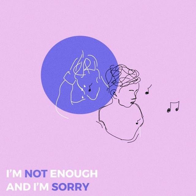 Album cover art for I'm Not Enough and I'm Sorry