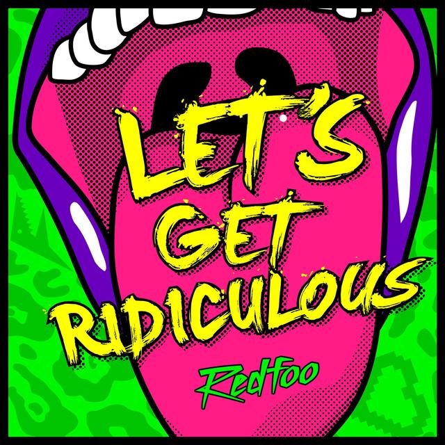 Album cover art for Let's Get Ridiculous