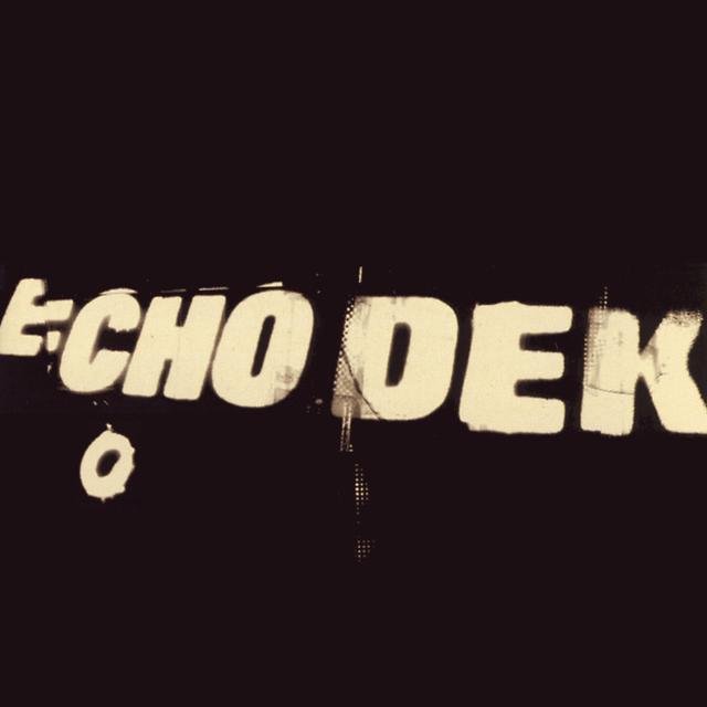 Album cover art for Echo Dek