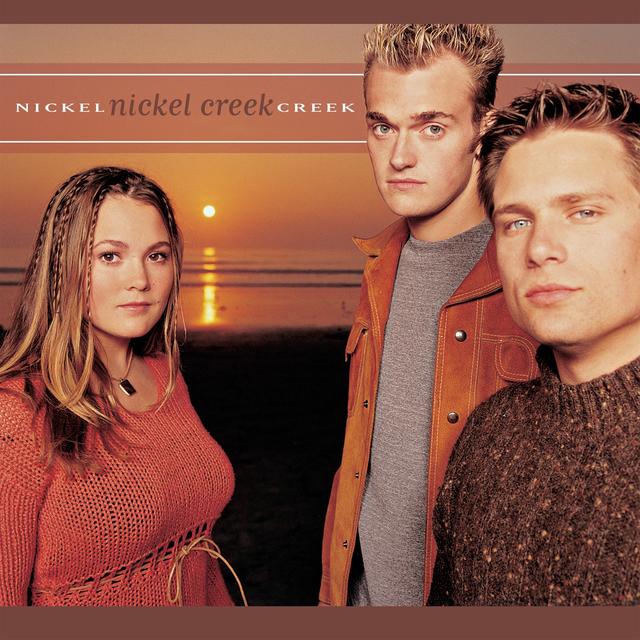 Album cover art for Nickel Creek