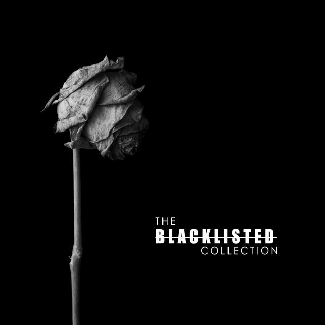 Album cover art for The Blacklisted Collection