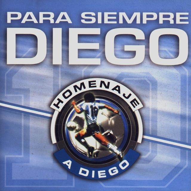 Album cover art for Para Siempre Diego