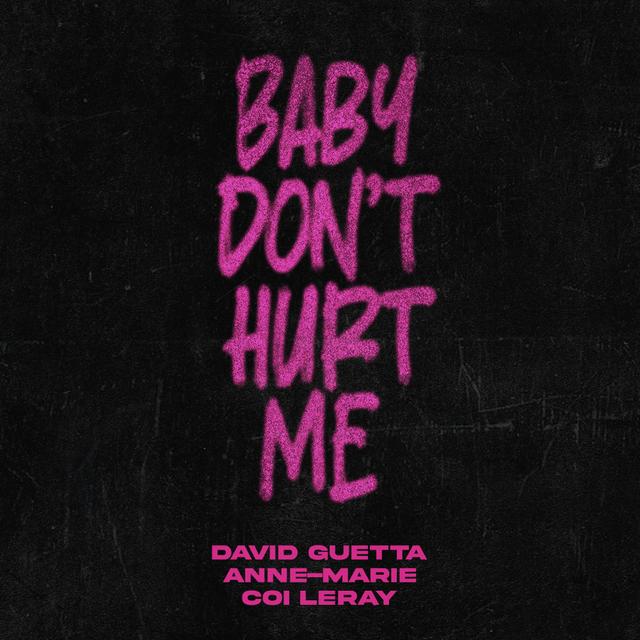 Album cover art for Baby Don't Hurt Me