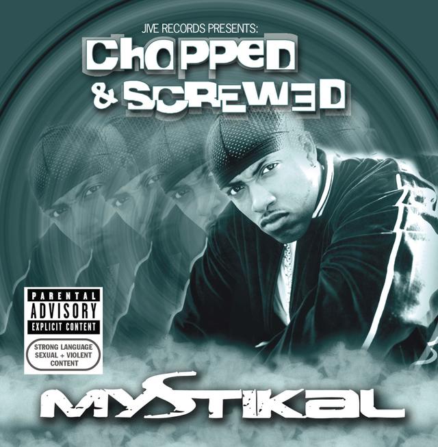 Album cover art for Jive Records Presents : Mystikal Chopped and Screwed