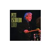 Album cover art for Pete Escovedo: Live!