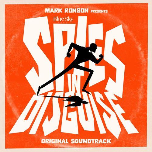 Album cover art for Mark Ronson presents "Spies In Disguise" [B.O.F.]