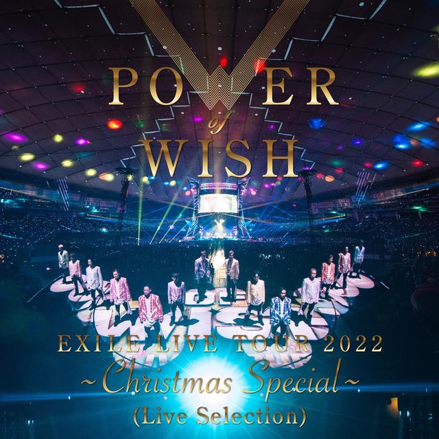 Album cover art for EXILE LIVE TOUR 2022 "POWER OF WISH" ~Christmas Special~ (Live Selection)