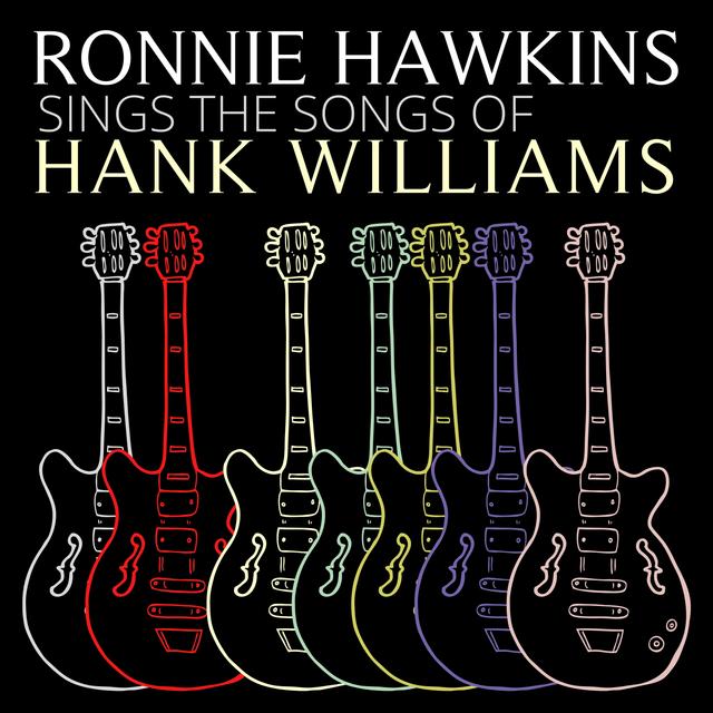 Album cover art for Ronnie Hawkins Sings the Songs of Hank Williams