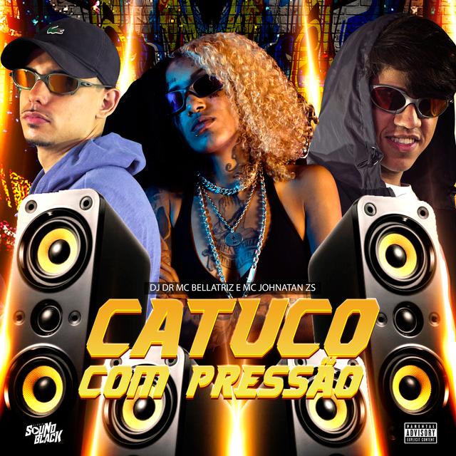 Album cover art for Catuco Com Pressão