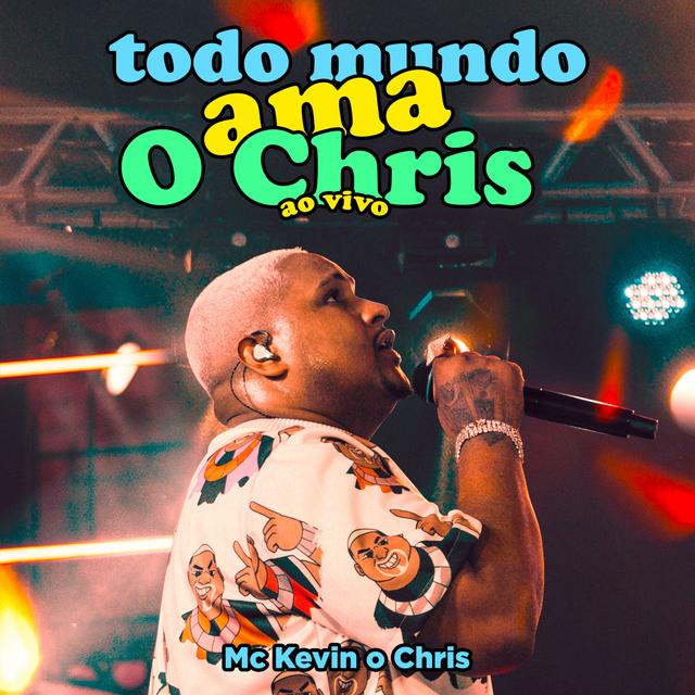 Album cover art for Todo Mundo Ama o Chris