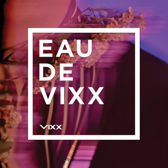 Album cover art for Eau de VIXX