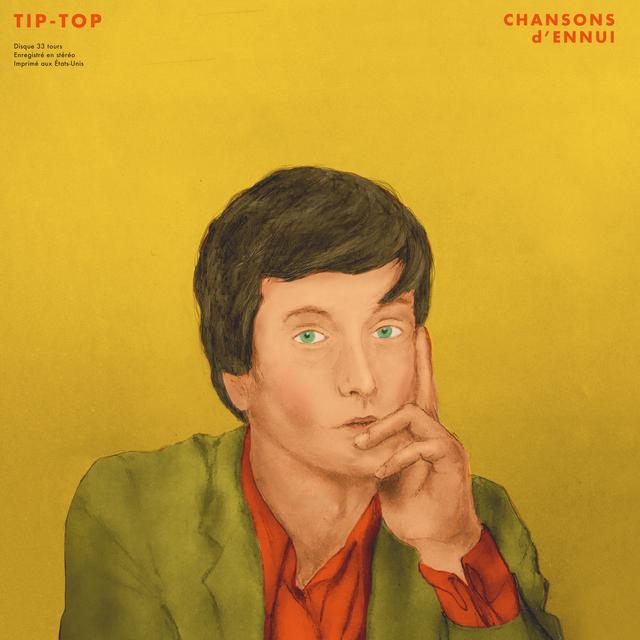 Album cover art for CHANSONS d’ENNUI TIP-TOP