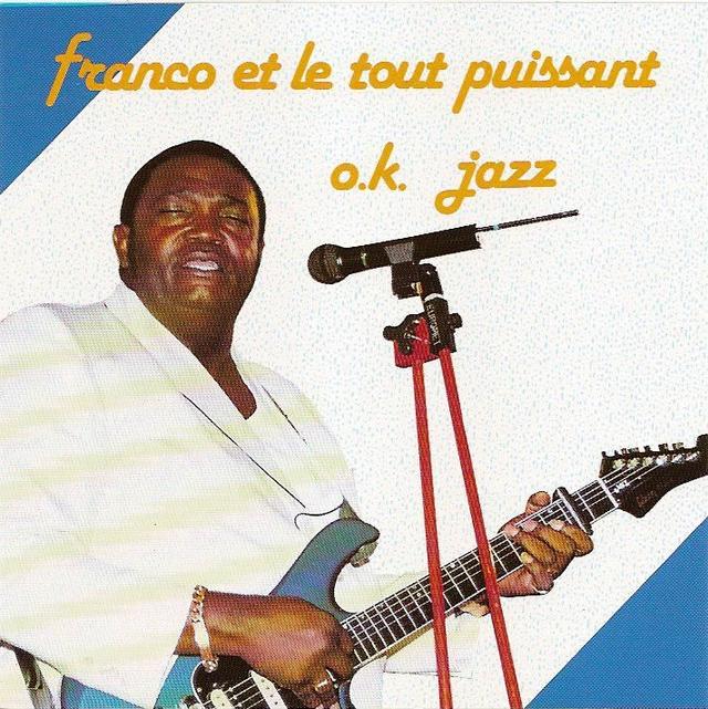 Album cover art for Franco Et Le Tout Puissant Ok Jazz