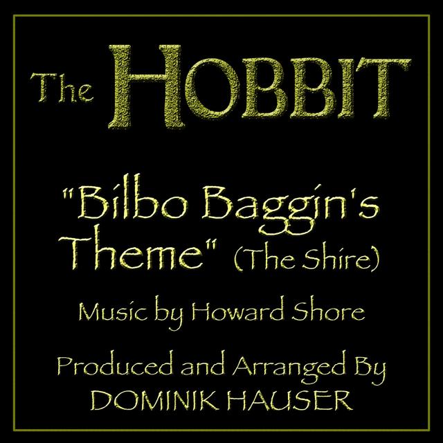 Album cover art for Bilbo Baggins Theme (The Shire) (From the motion picture The Hobbit) (Tribute)