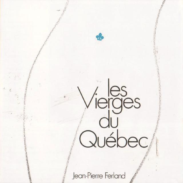 Album cover art for Les Vierges du Québec